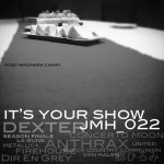 Japanese Metal Head Show 022 - Its Your Show